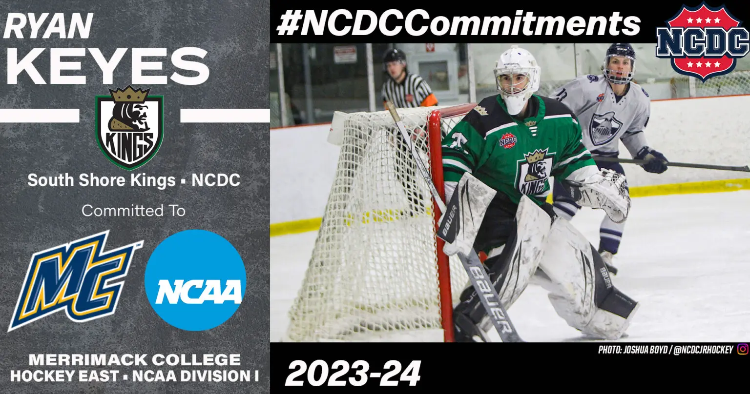 #NCDCCommitments: South Shore Kings Goaltender Keyes Commits To Merrimack College #NCDCCommitments: South Shore Kings Goaltender Keyes Commits To Merrimack College