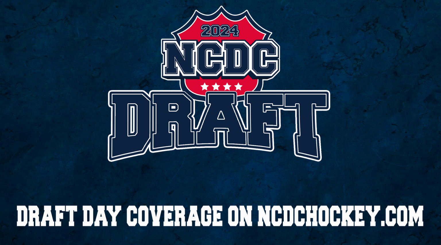 Welcome To Draft Day Coverage On NCDCHockey.com Welcome To Draft Day Coverage On NCDCHockey.com