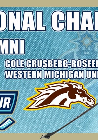 Former Islanders Hockey Club NCDC Defenseman Cole Crusberg-Roseen Helps WMU Win National Championship